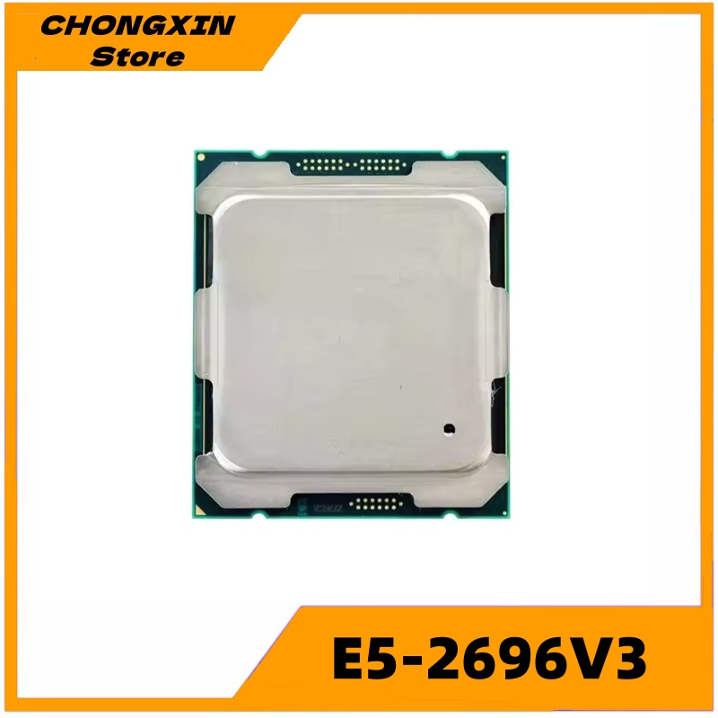 E5 2696 V3 - Xeon E5 2696 Vz 2696V3 2.3GHz